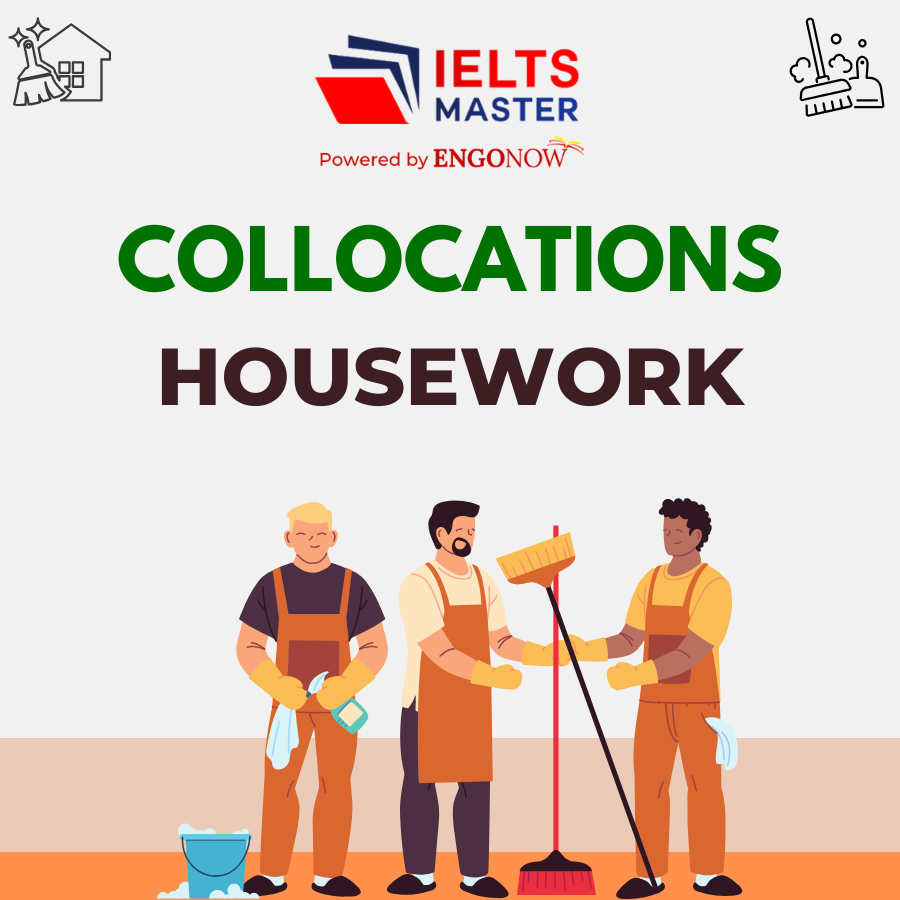 từ vựng collocations chủ đề housework